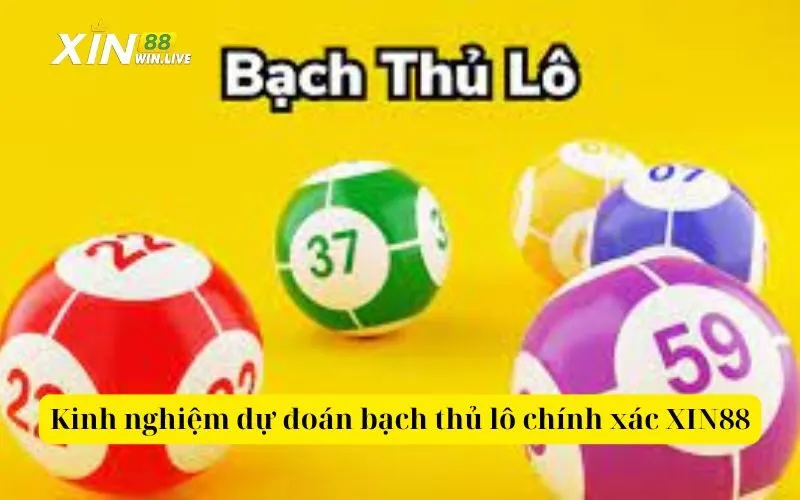 Kinh nghiệm dự đoán bạch thủ lô chính xác XIN88